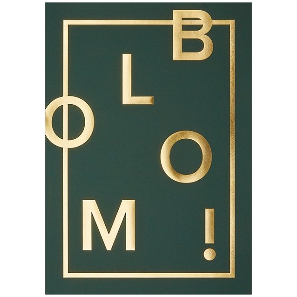 Plakat med skrift Bloom flere farver Grn